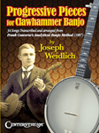 Progressive Pieces for Clawhammer Banjo