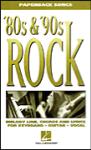 80's and 90's Rock Paperback Songbook