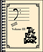 Real Book, Vol. 3, 2nd Ed. - Bass Clef Edition