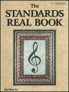 Standards Real Book - C Edition