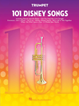 101 Disney Songs - for Trumpet Trumpet
