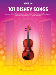 101 Disney Songs - for Violin