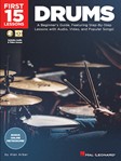 First 15 Lessons Drums w/online audio & video [drums]