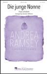Die Junge Nonne - Andrea Ramsey Choral Series