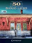 Todd Taylor's 50 Most Requested Banjo Licks w/online audio [banjo]