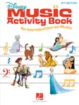 Disney Music Activity Book 2nd Edition [music education]