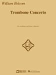 Trombone Concerto [trombone] Bolcom