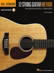 Hal Leonard 12-String Guitar Method - For Acoustic or Electric 12-String Guitar