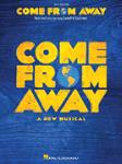 Hal Leonard Sankoff                Come from Away - Vocal Selections