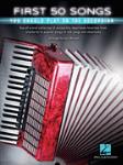 First 50 Songs You Should Play on the Accordion - Accordion