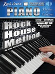 Rock House Piano Method - Master Edition