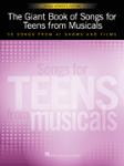 Giant Book of Songs for Teens from Musicals Young Women's Edition [vocal]