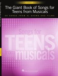 Giant Book of Songs for Teens from Musicals Young Women's Edition [vocal]