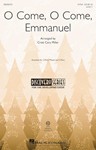 O Come O Come Emmanuel