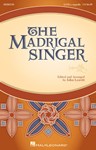 Madrigal Singer