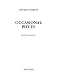 Occassional Pieces [brass quintet]