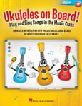 Ukuleles on Board! [classroom resources]