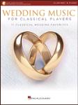 Wedding Music for Classical Players w/online audio [clarinet]