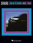Oscar Peterson - Night Train - Artist Transcriptions: Piano