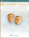 Broadway Songs for Classical Players - Trumpet and Piano - Trumpet