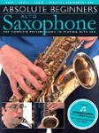 Absolute Beginners Alto Saxophone [alto sax]