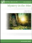 Willis Hartsell R             Mystery in the Mist - Piano Solo Sheet