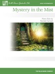 Mystery in the Mist IMTA-B3 [early intermediate piano] Hartsell