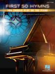 Hal Leonard Various                First 50 Hymns You Should Play on Piano