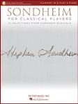 Hal Leonard Stephen Sondheim   Sondheim for Classical Players - Clarinet | Piano - Book | Online Audio