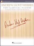 Hal Leonard Lloyd Webber A         Andrew Lloyd Webber for Classical Players - Violin | Piano - Book | Online Audio