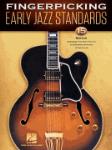 Early Fingerpicking Jazz Standards 15 Songs Arranged for Solo Guitar in Standard Notation & Tablatue