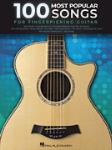 100 Most Popular Songs for Fingerpicking Guitar - Solo Guitar Arrangements in Standard Notation and Tab