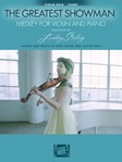 The Greatest Showman: Medley for Violin & Piano - Arranged by Lindsey Stirling Score and
