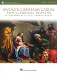 Favorite Christmas Carols for Classical Players - Flute and Piano - 20 Intermediate Level Arrangements
