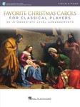 Favorite Christmas Carols for Classical Players w/online audio [violin]