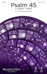 Psalm 45 - A Noble Theme