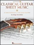 Classical Guitar Sheet Music - 32 Masterworks for Solo Guitar