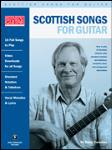 Scottish Songs for Guitar - Folk Guitar Songbook (Book/Video)