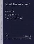 Pieces II Op. 3, Op. 10, Op. 16 (Sr 25, Sr 33, Sr 40) - Urtext of the Rachmaninoff Complete Works - Volume 2