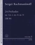 24 Preludes Op. 3 No. 2, Op. 23, Op. 32 - Urtext of the Rachmaninoff Complete Works - Volume 3