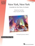 New York, New York - Ensemble for One Piano, Six Hands - Showcase Solos Pops Intermediate - Level 5