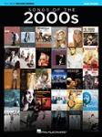 Hal Leonard Various                Songs of the 2000s - Easy Piano