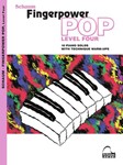 Fingerpower Pop - Level 4 - 10 Piano Solos with Technique Warm-Ups