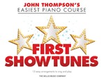 Willis Various              Christopher Hussey  First Showtunes - John Thompson's Easiest Piano Course