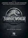 Hal Leonard Giacchino M            Jurassic World - Fallen Kingdom - Piano Solo