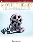 Movie Themes for Classical Players - Clarinet and Piano - With online audio of piano accompaniments