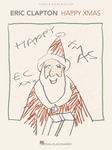 Hal Leonard   Eric Clapton Eric Clapton - Happy Xmas