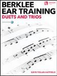 Berklee Ear Training Duets and Trios