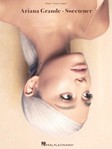 Hal Leonard   Ariana Grande Ariana Grande Sweetener - Piano / Vocal / Guitar