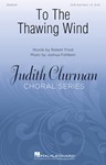 To the Thawing Wind